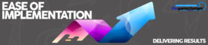 Delivering Results - Ease of Implementation. The Gamechanger Pro