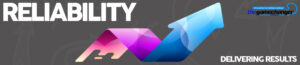 Delivering Results - Reliability. The Gamechanger Pro